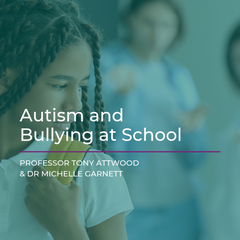 Autism and Bullying at School