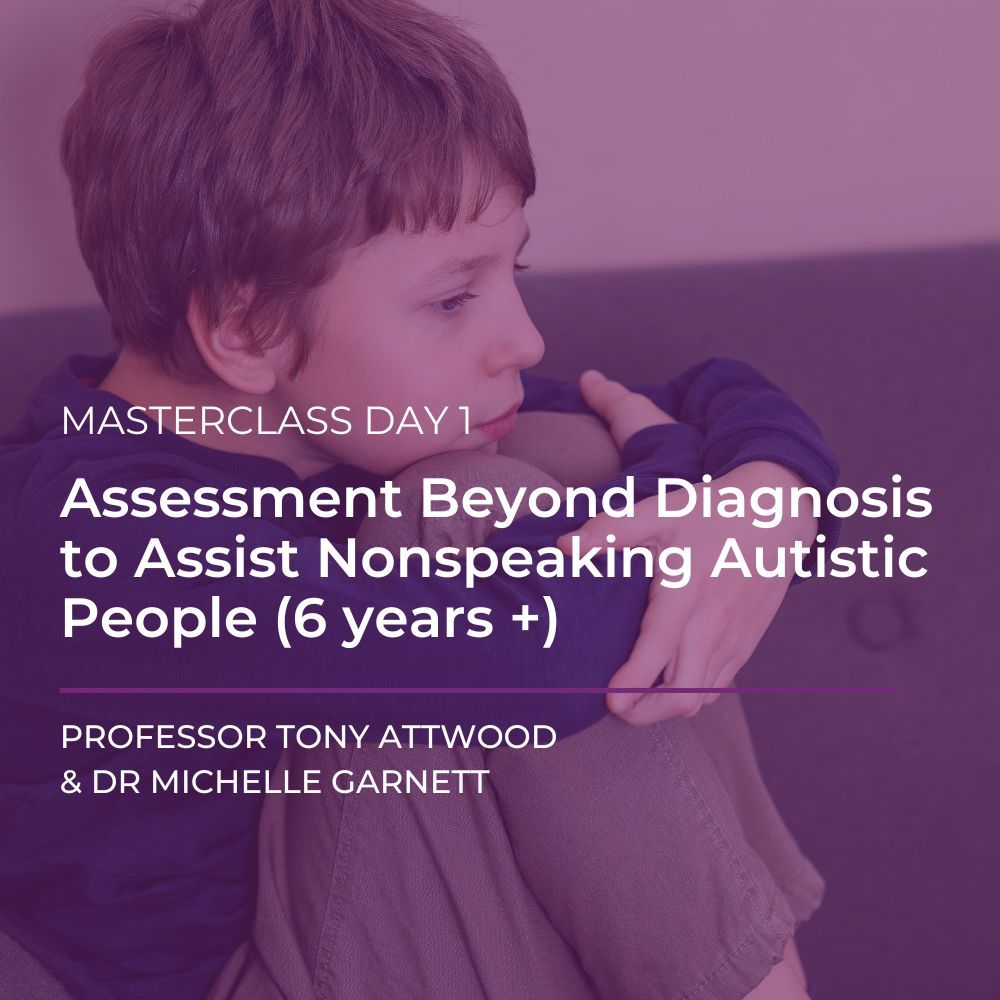 Webcast: Masterclass Day 1 - Assessment Beyond Diagnosis to Assist Nonspeaking Autistic People