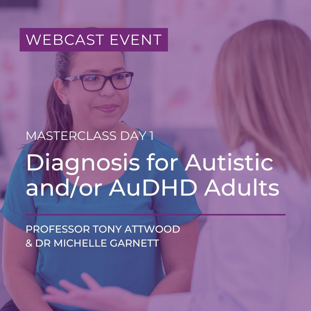 Webcast: Masterclass Day 1 - Diagnosis for Autistic and/or AuDHD Adults - 12th March 2026