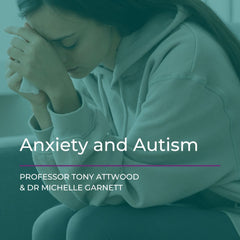 Webcast: Anxiety and Autism - 18th September 2026